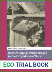 Reassessing Epistemic Images in the Early Modern World (Scientiae Studies)
