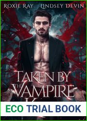Taken by the Vampire King (Baton Rouge Vampire, #1)