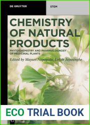 Chemistry of Natural Products: Phytochemistry and Pharmacognosy of Medicinal Plants (De Gruyter STEM)