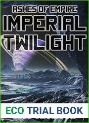 Imperial Twilight (Ashes of Empire Book 2)