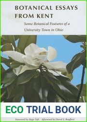 Botanical Essays from Kent: Some Botanical Features of a University Town in Ohio