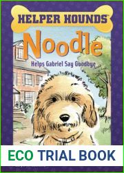 Noodle Helps Gabriel Say Goodbye (Helper Hounds)
