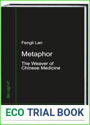 Metaphor: The Weavers of Chinese Medizin (libri nigri Book 47)