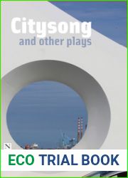 Citysong and other plays