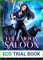 Full Moon Saloon (Kira Fairwood #1)