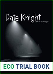Date Knight: A Trail Back to You
