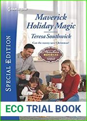 Maverick Holiday Magic (Montana Mavericks: Six Brides for Six Brothers Book 5)
