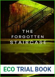 The Forgotten Staircase