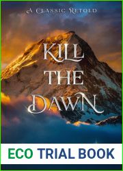 Kill the Dawn