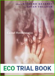 Carnal Hermeneutics (Perspectives in Continental Philosophy)