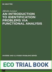 An Introduction to Identification Problems via Functional Analysis (Inverse and Ill-Posed Problems Series, 26)
