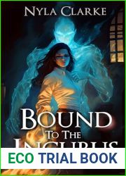 Bound to the Incubus: A Paranormal Villain Romance