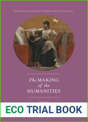 The Making of the Humanities, Volume III: The Modern Humanities