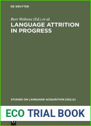 Language Attrition in Progress