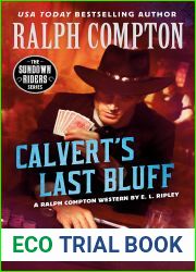 Ralph Compton Calvert|s Last Bluff (The Sundown Riders Series)
