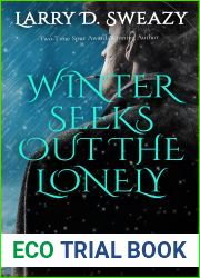 Winter Seeks Out the Lonely (Sonny Burton Novel)