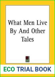 What Men Live by and Other Tales
