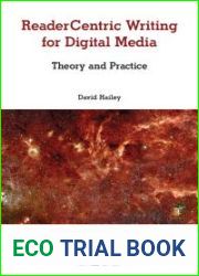 Readercentric Writing for Digital Media
