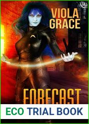 Forecast (Team Eight: Origins, #2)
