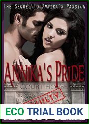 Annika|s Pride: The Sequel to Annika|s Passion (A Bashir Family Romance Book 4)