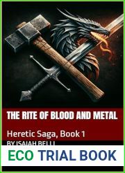 The Rite of Blood and Metal: Heretic Saga, Book 1 (The Heretic Saga)