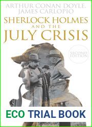 Sherlock Holmes and the July Crisis