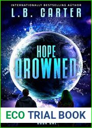 Hope Drowned (Climatic Climacteric Trilogy #1)