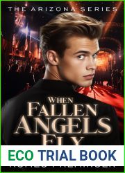 When Fallen Angels Fly: Book Five in the Arizona series