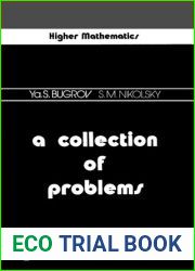 A Collection of Problems in Higher Mathematics