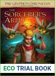 The Sorcerer|s Army (The Gryphon Chronicles, #8)
