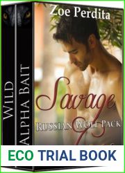 Savage Love (Russian Wolf Pack Book Set): Alpha Bait and Wild