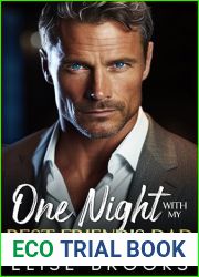 One Night With My Best Friend|s Dad: A Billionaire Age Gap Surprise Baby Romance