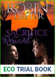 Sacrifice and Reward (Paha Sapa Saga #1)