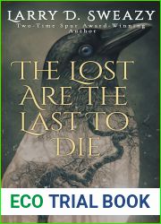 The Lost are the Last to Die (A Sonny Burton Novel)