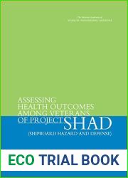 Assessing Health Outcomes Among Veterans of Project SHAD (Shipboard Hazard and Defense)