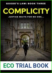 Complicity (Goode|s Law Book 3)