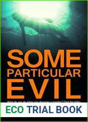 Some Particular Evil