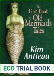 The First Book of Old Mermaids Tales