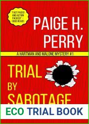 Trial by Sabotage (Hartman and Malone #1)