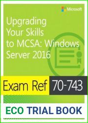 Exam Ref 70-743 Upgrading Your Skills to MCSA: Windows Server 2016