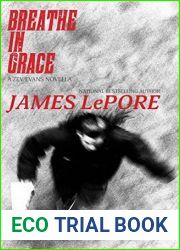 Breathe in Grace: A Zev Evans Novella