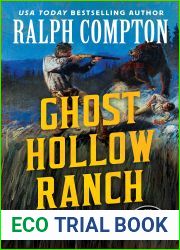 Ralph Compton Ghost Hollow Ranch (The Sundown Riders Series)