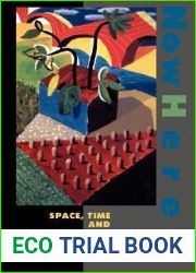 NowHere: Space, Time, and Modernity