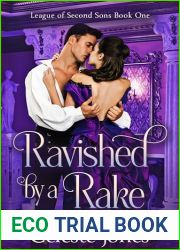 Ravished By A Rake: An Opposites Attract, Arranged Marriage Regency Romance (League of Second Sons Book 1)