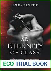 An Eternity Of Glass