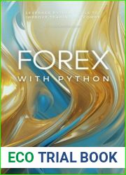 Forex with Python: A Comprehensive Guide