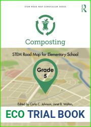 Composting, Grade 5 (STEM Road Map Curriculum Series)