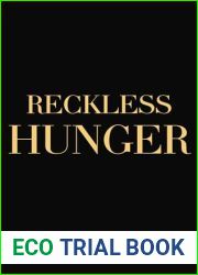 Reckless Hunger: An Age Gap Billionaire Romance (Reckless Billionaires)