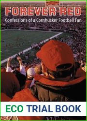 Forever Red: Confessions of a Cornhusker Football Fan
