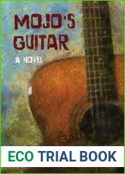 Mojo|s Guitar: A Blues Novel